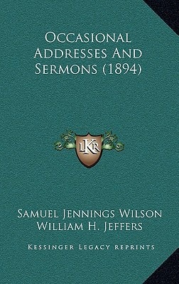 Occasional Addresses And Sermons (1894)