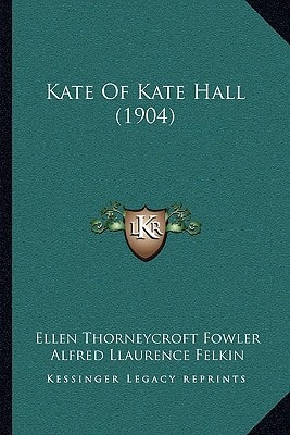 Kate Of Kate Hall (1904)