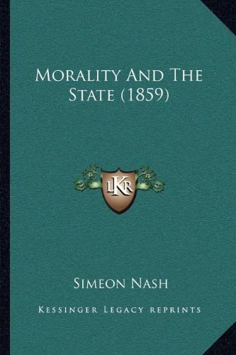 Morality And The State (1859)