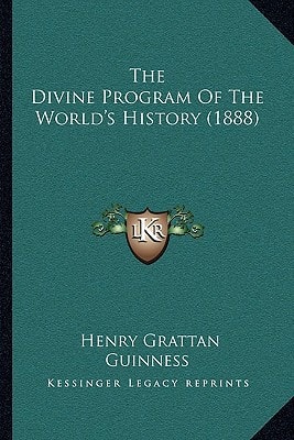 The Divine Program Of The World's History (1888)