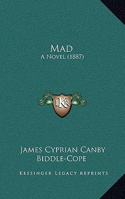 Mad: A Novel (1887)