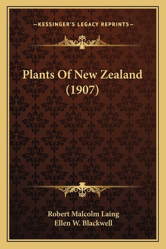 Plants Of New Zealand (1907)