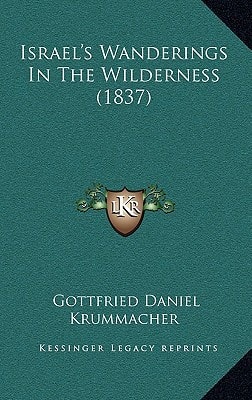 Israel's Wanderings In The Wilderness (1837)