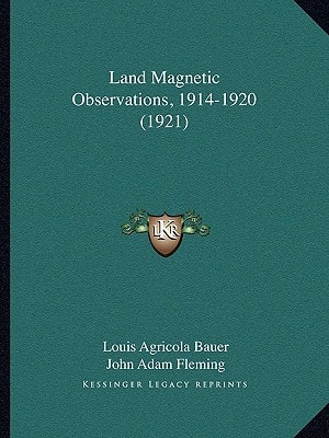 Land Magnetic Observations, 1914-1920 (1921)