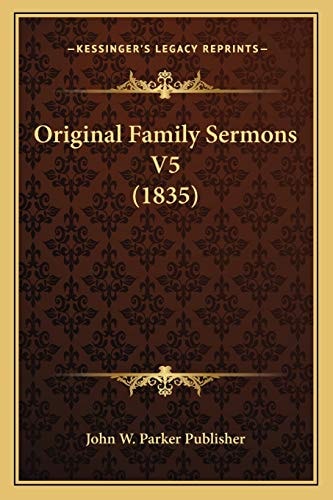Original Family Sermons V5 (1835)