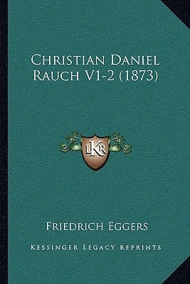 Christian Daniel Rauch V1-2 (1873)