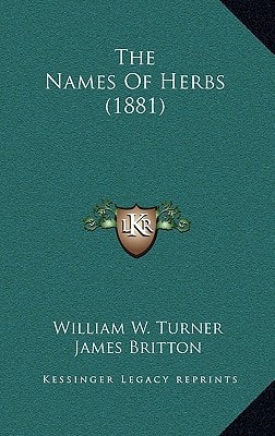 The Names Of Herbs (1881)