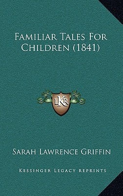 Familiar Tales For Children (1841)