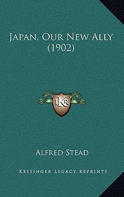 Japan, Our New Ally (1902)