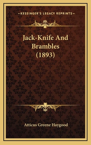 Jack-Knife And Brambles (1893)