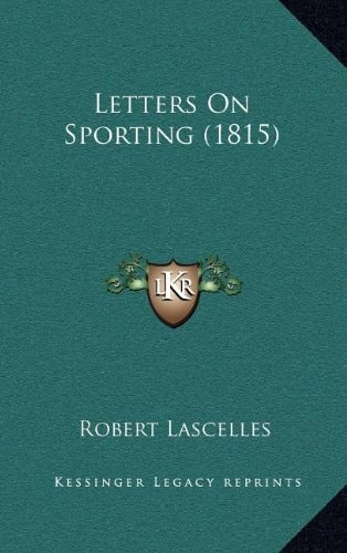 Letters On Sporting (1815)