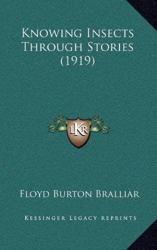 Knowing Insects Through Stories (1919)