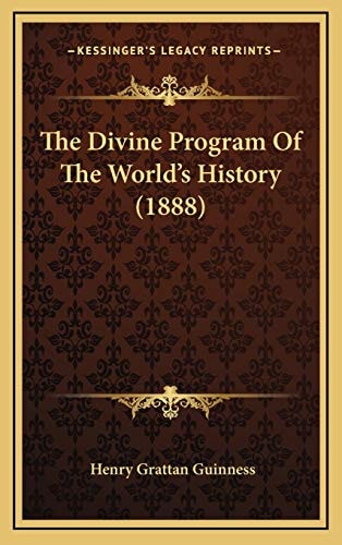 The Divine Program Of The World's History (1888)