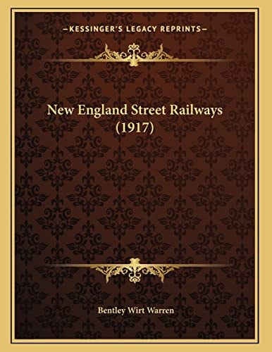 New England Street Railways (1917)