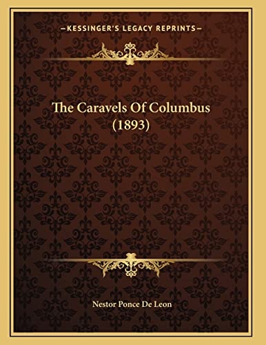 The Caravels Of Columbus (1893)