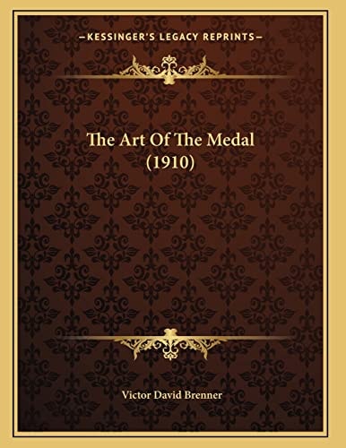The Art Of The Medal (1910)