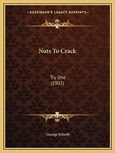 Nuts To Crack: Try One (1902)