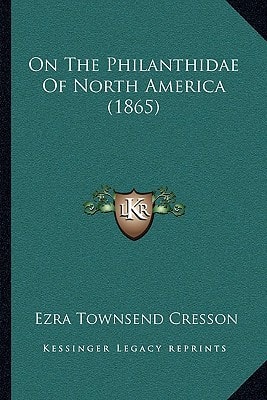 On The Philanthidae Of North America (1865)
