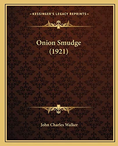 Onion Smudge (1921)