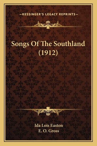 Songs Of The Southland (1912)