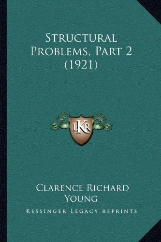 Structural Problems, Part 2 (1921)