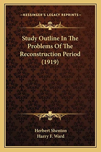 Study Outline In The Problems Of The Reconstruction Period (1919)