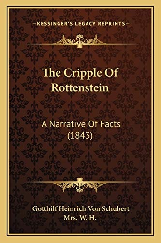 The Cripple Of Rottenstein: A Narrative Of Facts (1843)