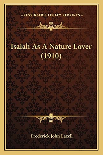 Isaiah As A Nature Lover (1910)