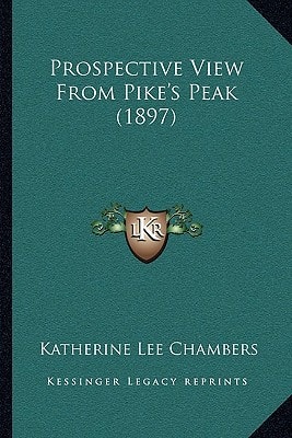 Prospective View From Pike's Peak (1897)
