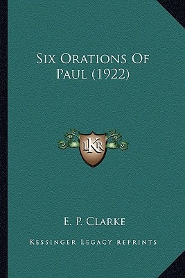 Six Orations Of Paul (1922)