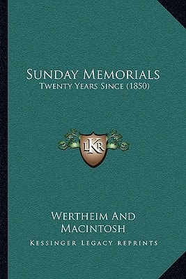 Sunday Memorials : Twenty Years Since (1850)