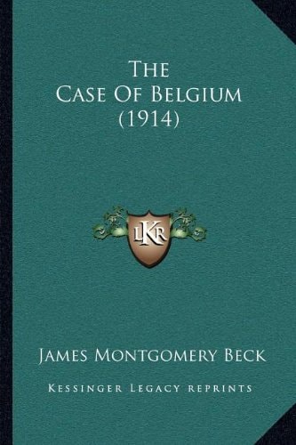 The Case Of Belgium (1914)