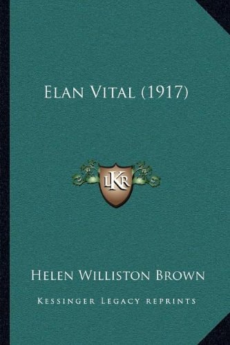 Elan Vital (1917)