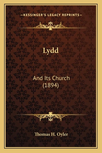 Lydd: And Its Church (1894)