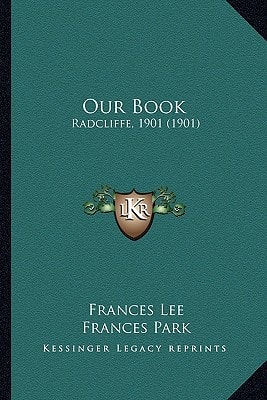 Our Book: Radcliffe, 1901 (1901)