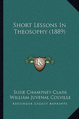 Short Lessons In Theosophy (1889)