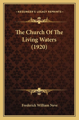The Church Of The Living Waters (1920)
