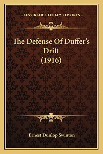The Defense Of Duffer's Drift (1916)