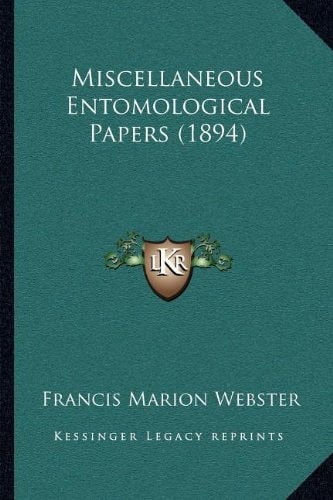 Miscellaneous Entomological Papers (1894)