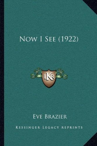 Now I See (1922)