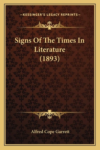 Signs Of The Times In Literature (1893)