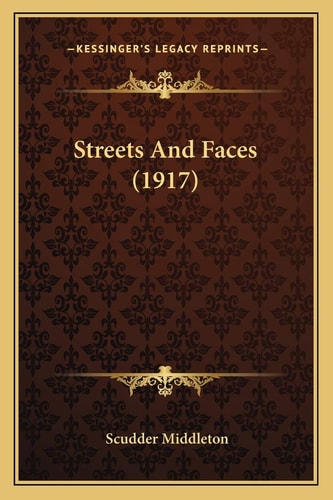 Streets And Faces (1917)