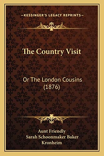 The Country Visit: Or The London Cousins (1876)