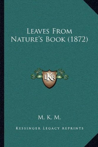 Leaves From Nature's Book (1872)