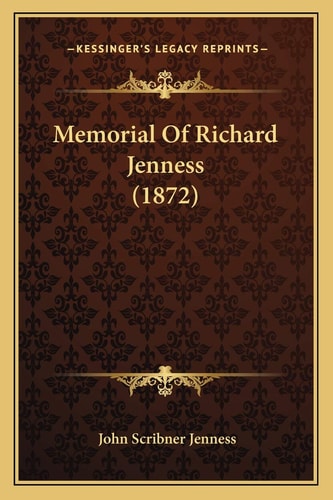 Memorial Of Richard Jenness (1872)