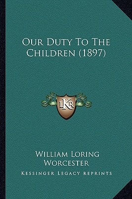 Our Duty To The Children (1897)