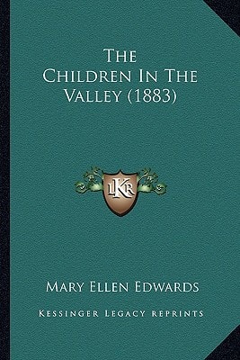 The Children In The Valley (1883)