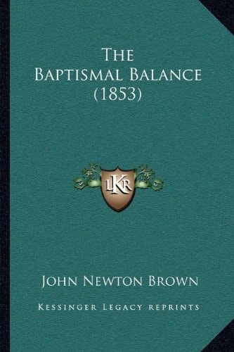 The Baptismal Balance (1853)