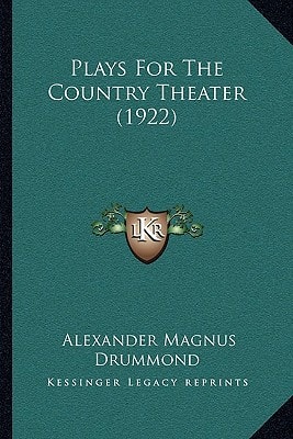Plays For The Country Theater (1922)