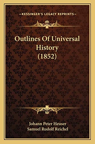 Outlines Of Universal History (1852)